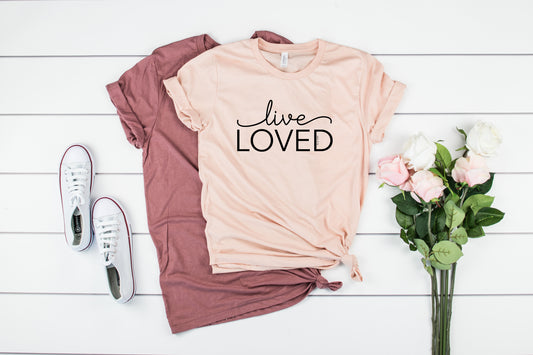 Live Loved Tee