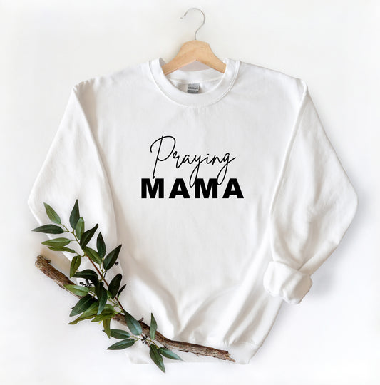 Praying _____ Sweatshirt