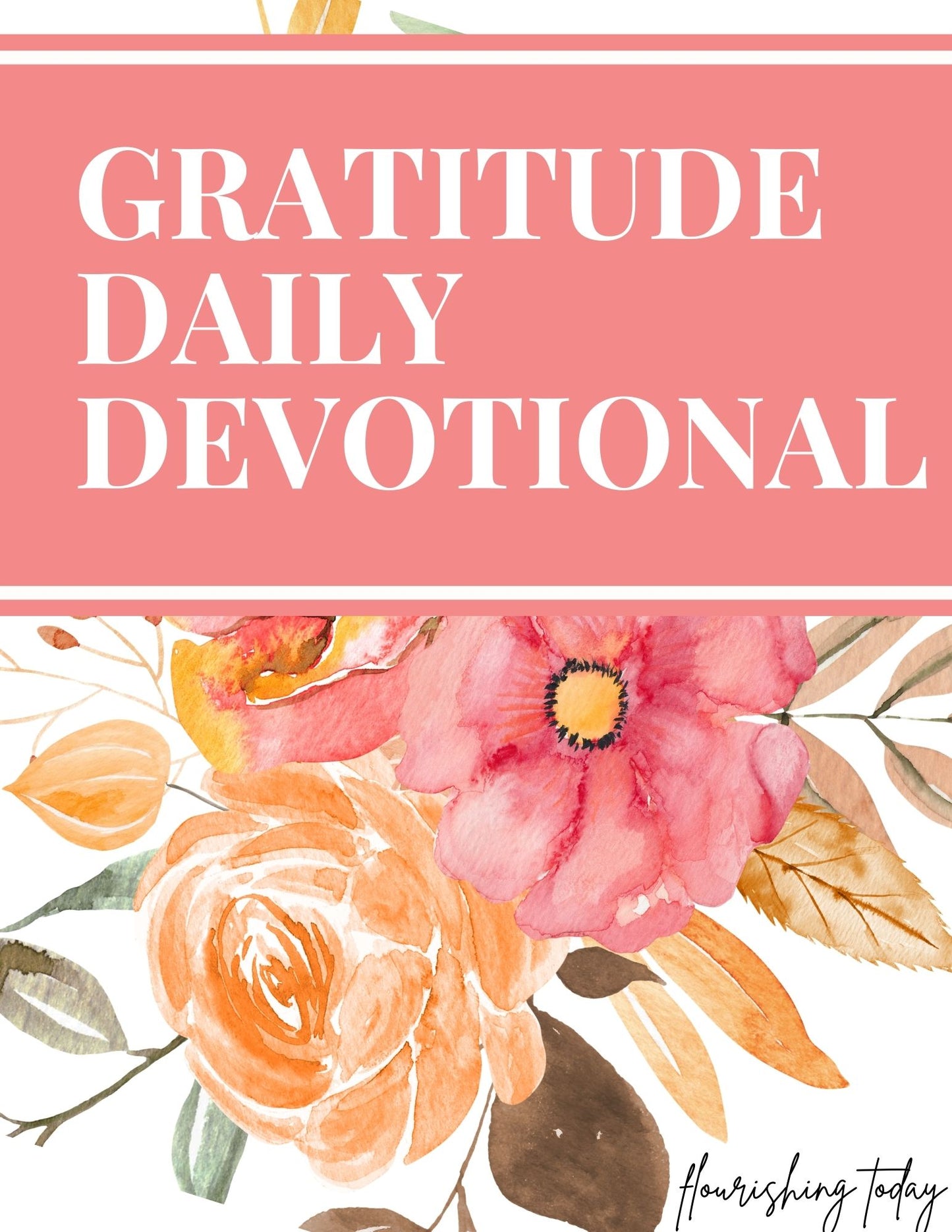 Gratitude Daily Devotional